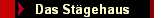 Das St�gehaus